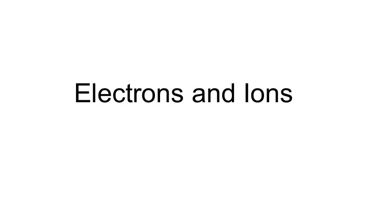 electrons and ions isotopes do on index card