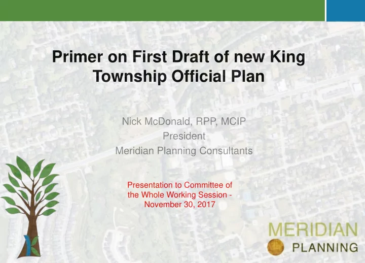 primer on first draft of new king township official plan