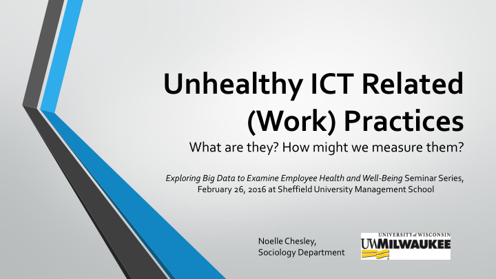 unhealthy ict related work practices