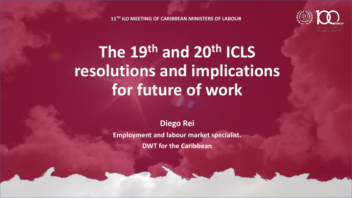 the 19 th and 20 th icls resolutions and implications for