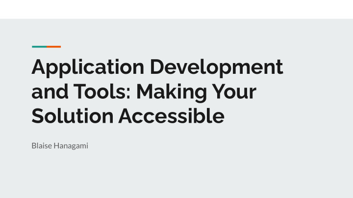 application development and tools making your solution