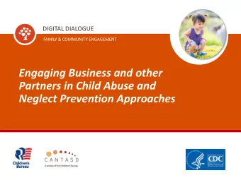 Partners in Child Abuse and  Neglect Prevention Approaches  Speakers  Join the National
