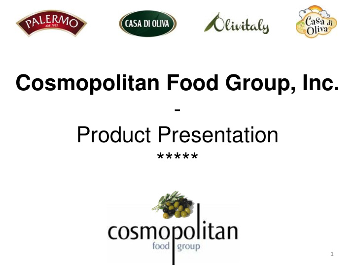 product presentation 1 fancy olive oils item case case