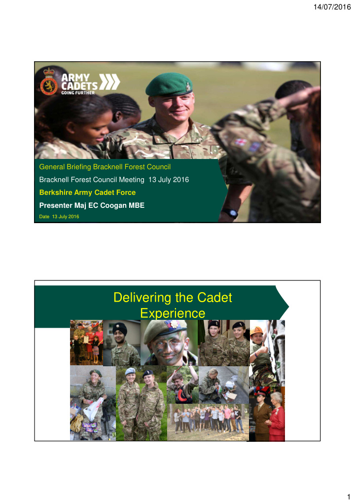 delivering the cadet experience