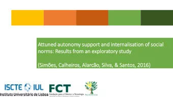 Attuned a  autonomy support a  and internalisati  tion of so  social  norms: R  Results f  from an