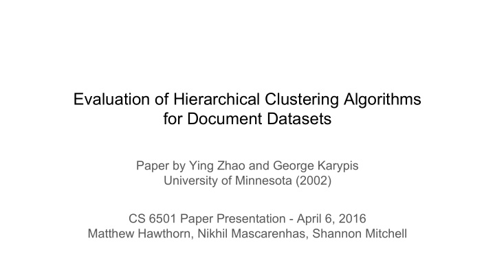 evaluation of hierarchical clustering algorithms for