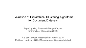 Evaluation of Hierarchical Clustering Algorithms  for Document Datasets  Paper by Ying Zhao and