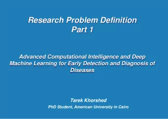 Part 1  Advanced Computational Intelligence and Deep  Machine Learning for Early Detection and