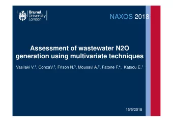 NAXOS 2018  Assessment of wastewater N2O  generation using multivariate techniques Vasilaki V. 1 ,