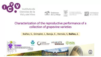 Characteriz  ization of the reproductive performance of a  colle  llection of grapevine varie