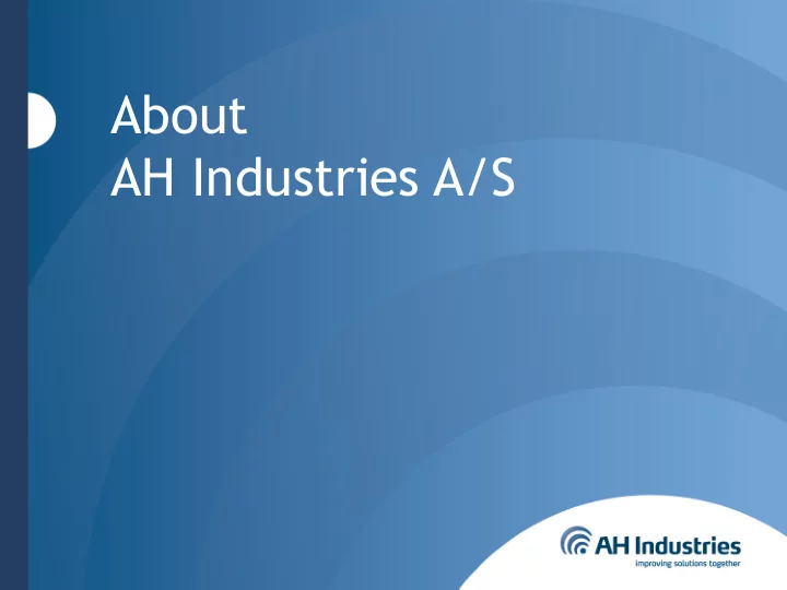 about ah industries a s company structure