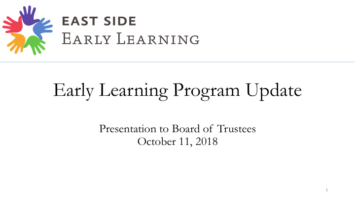 early learning program update