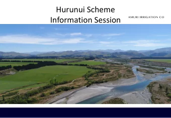 Information Session  Agenda  4.00pm David Croft, Chairman, Amuri Irrigation (AIC)  Apology: Andrew