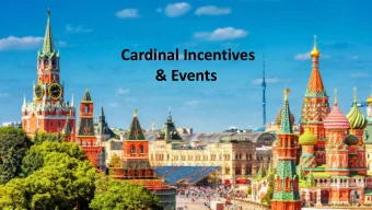 Cardinal Incentives  &amp; Events  Russia beyond the HEADLINES  Program Proposal  Program