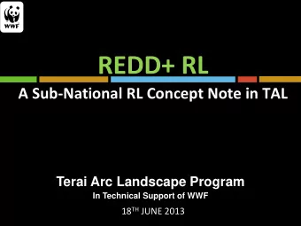 A Sub-National RL Concept Note in TAL  Terai Arc Landscape Program  In Technical Support of WWF 18