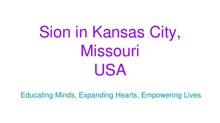 sion in kansas city missouri usa