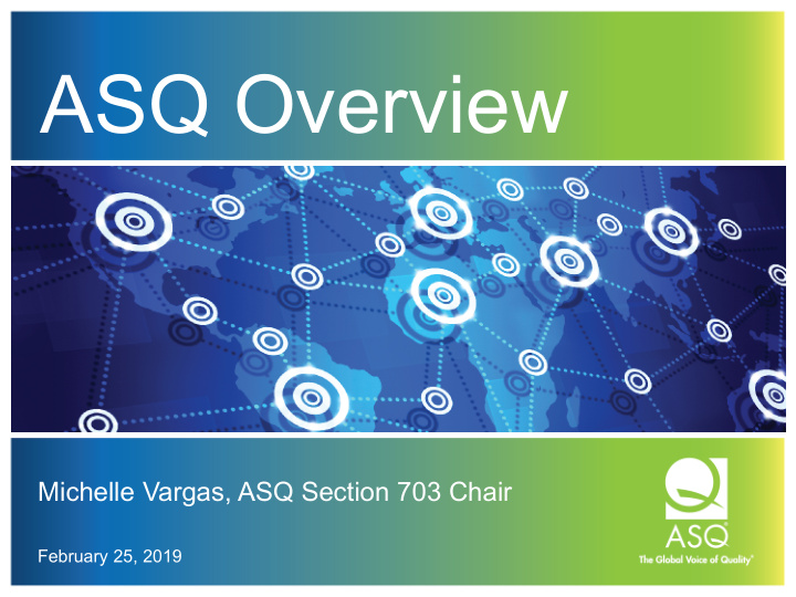 asq overview