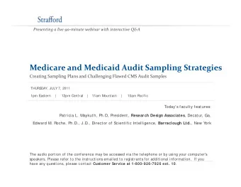 Medicare and Medicaid Audit Sampling Strategies Creating Sampling Plans and Challenging Flawed CMS