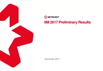 9M 2017 Preliminary Results  November 2017  Disclaimer  This  presentation  and  its  contents  are