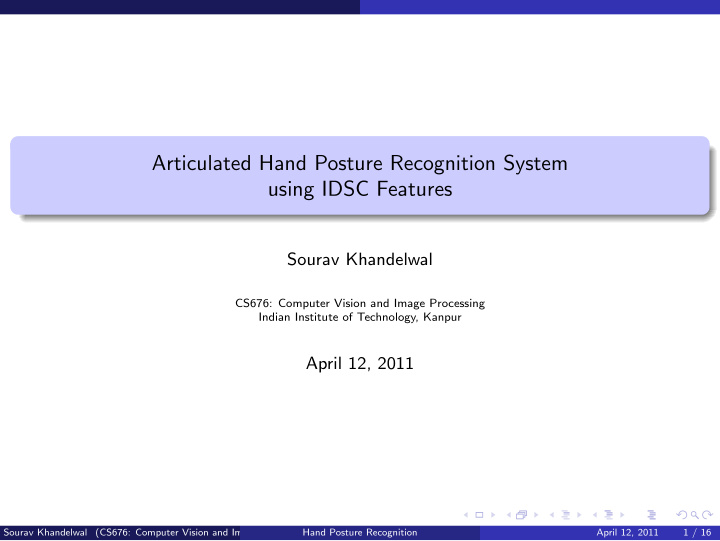 articulated hand posture recognition system using idsc