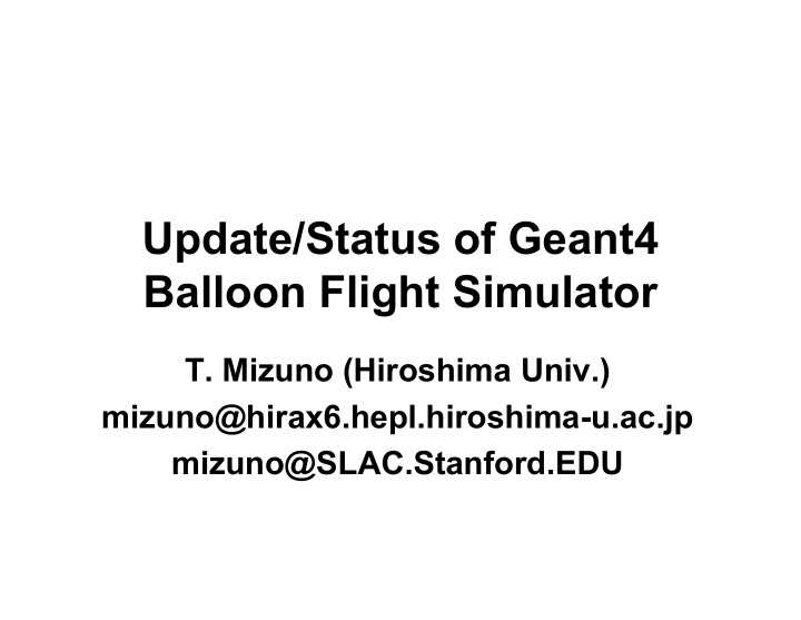 update status of geant4 balloon flight simulator