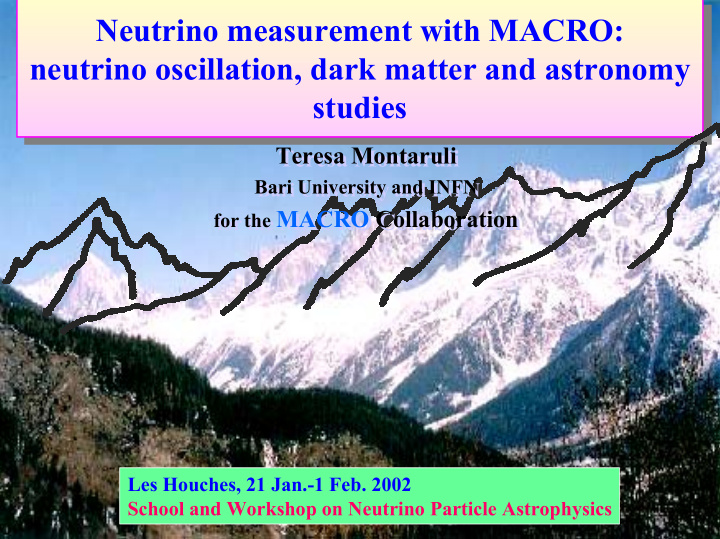 neutrino measurement with macro neutrino measurement with