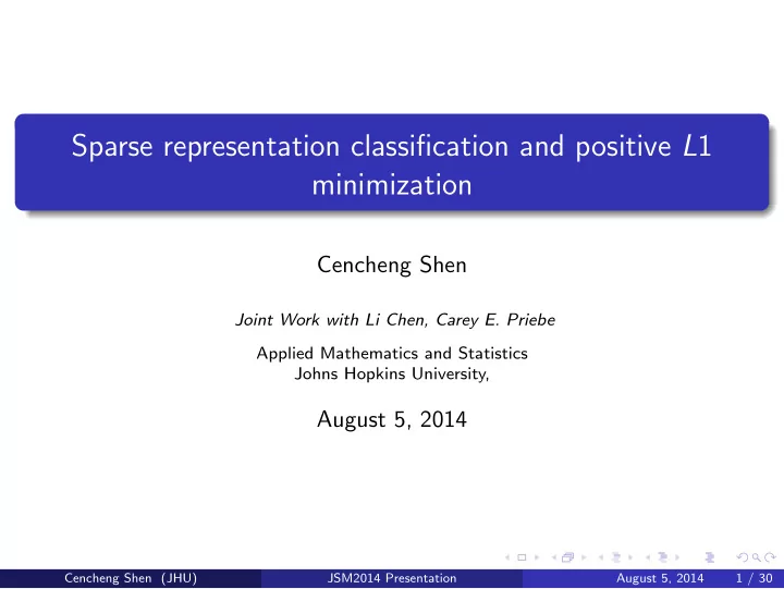 sparse representation classification and positive l 1