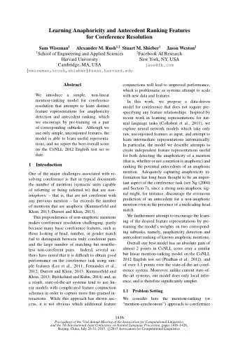 Learning Anaphoricity and Antecedent Ranking Features  for Coreference Resolution Sam Wiseman 1
