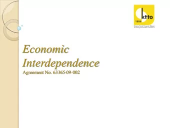 Interdependence  Agreement No. 63365-09-002  Brief Overview &amp; Purpose of Project  Purpose: