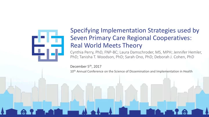 seven primary care regional cooperatives