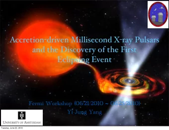 Accretion - driven Millisecond X - ray Pulsars  and the Discovery of the First  Eclipsing Event