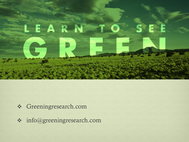 greeningresearch com info greeningresearch com green
