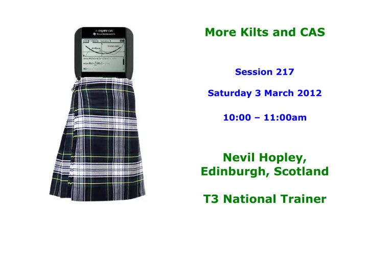 more kilts and cas