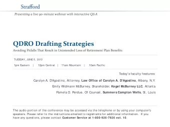 QDRO Drafting Strategies  Avoiding Pitfalls That Result in Unintended Loss of Retirement Plan
