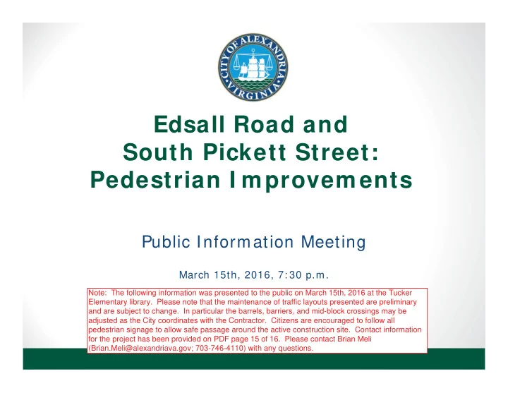 edsall road and south pickett street pedestrian i