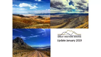 Update Jan  January  ry 2019  Dis  isclaimer  THESE PRESENTATION MATERIALS WHICH HAVE BEEN PREPARED