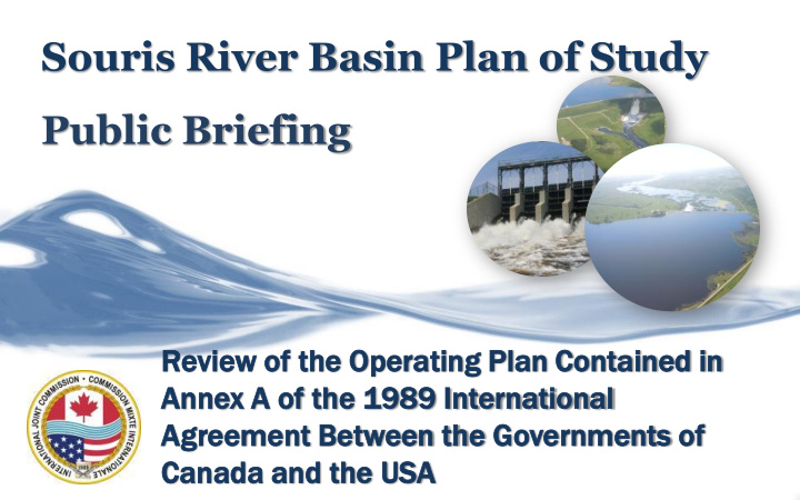 souris river basin plan of study public briefing