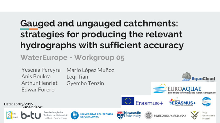 gauged and ungauged catchments strategies for producing