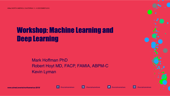 workshop machine learning and deep learning