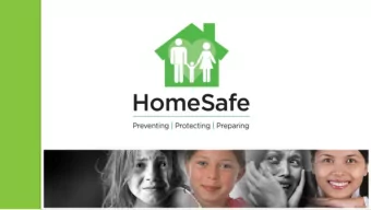 Who we are  Since 1979, HomeSafe  has been helping victims of child abuse and  domestic violence in