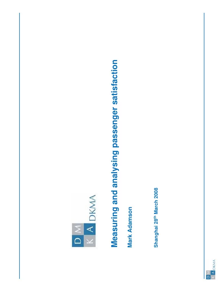 measuring and analysing passenger satisfaction