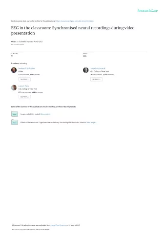 EEG in the classroom: Synchronised neural recordings during video  presentation Article in