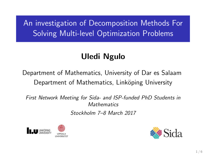 an investigation of decomposition methods for solving