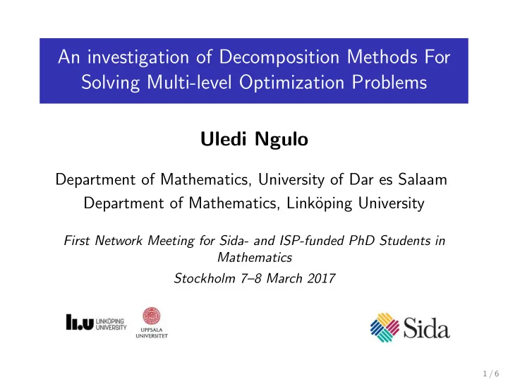 an investigation of decomposition methods for solving