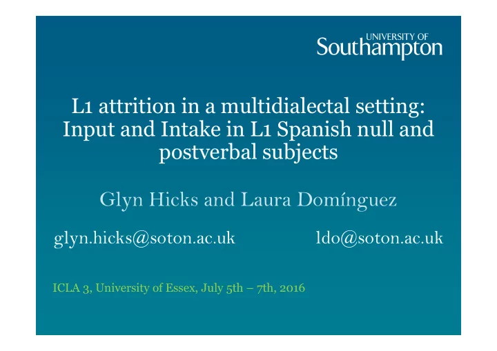 l1 attrition in a multidialectal setting input and intake