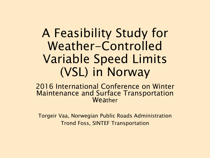 a feasibility study for weather controlled variable speed