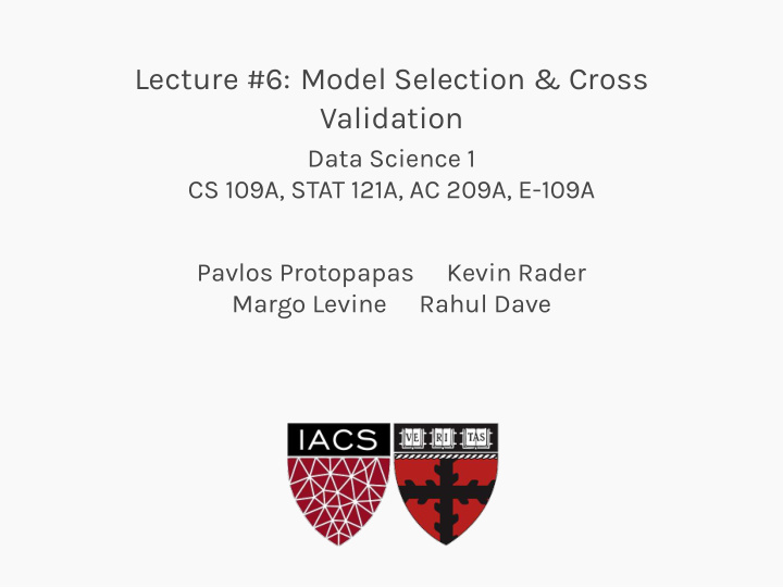 lecture 6 model selection cross validation