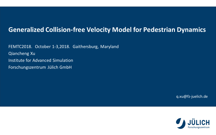 generalized collision free velocity model for pedestrian