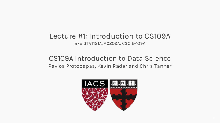lecture 1 introduction to cs109a