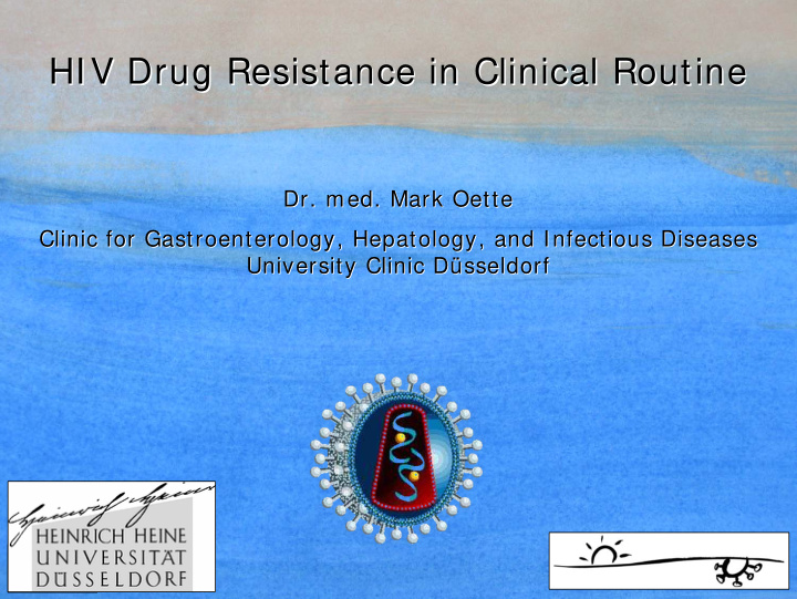 hiv drug resistance resistance in in clinical clinical